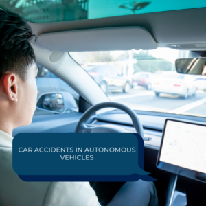 Car Accidents in Autonomous Vehicles
